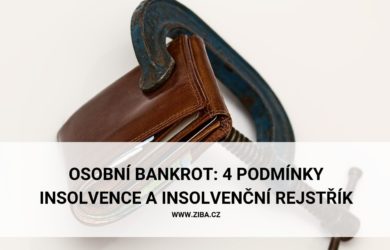 Osobní bankrot_4 podmínky insolvence (oddlužení) a insolvenční rejstřík