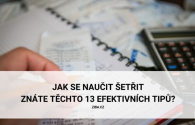 13 tipů jak se naučit šetřit