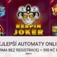 Nejlepší automaty online (automaty zdarma bez registrace) a casino bonus 500 Kč