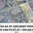 Půjčka na OP (občanský průkaz) až 1 mil. Kč