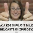 Jak a kde si půjčit milion korun