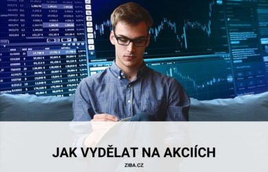 Jak vydělat na akciích