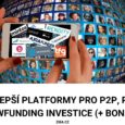 Nejlepší P2P platformy pro P2P investice