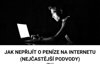 Jak nepřijít o peníze