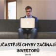 Nejčastější chyby investorů