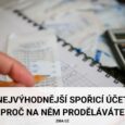 Nejvýhodnější spořicí účet a proč na něm proděláte