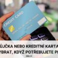 Půjčka nebo kreditní karta