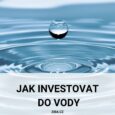 Jak investovat do vody