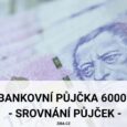 Nebankovní půjčka 6000 Kč