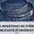 Víte, jak investovat do stříbra