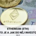 Ethereum (ETH) a jak do něj investovat